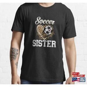 Soccer Sister Leopard Funny Shirt Unisex Tee